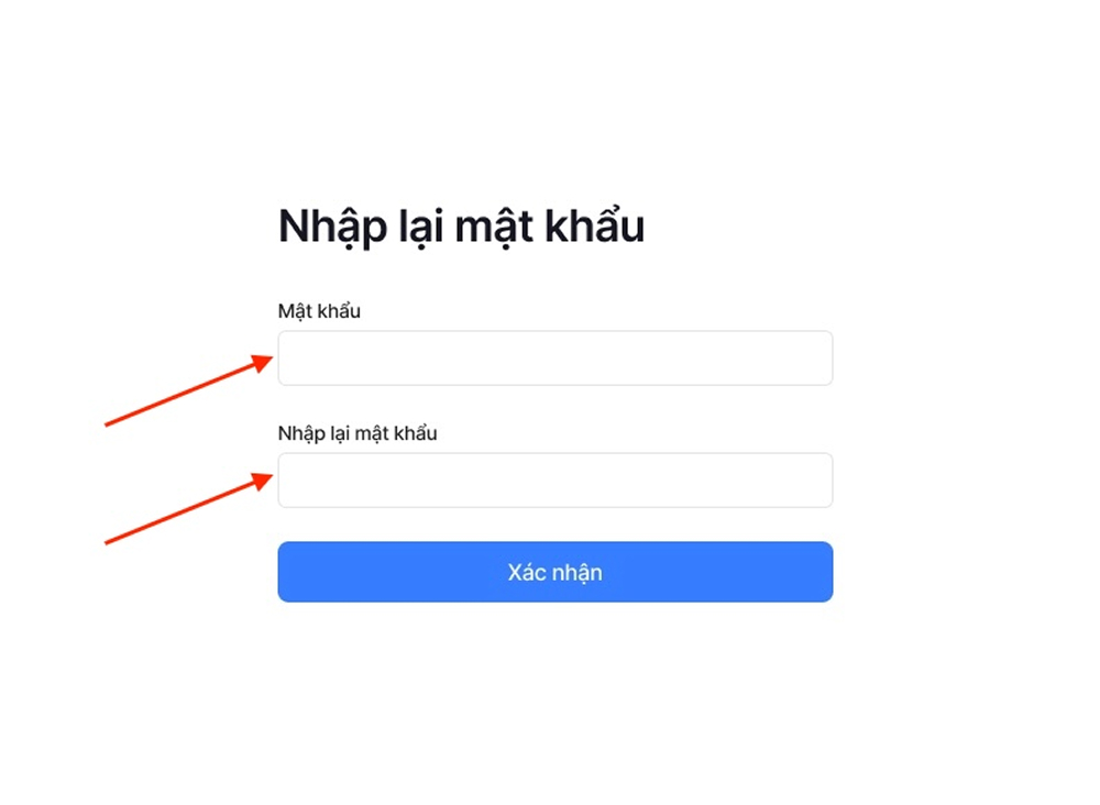 Nhập mật mới 2 lần như trên màn hình