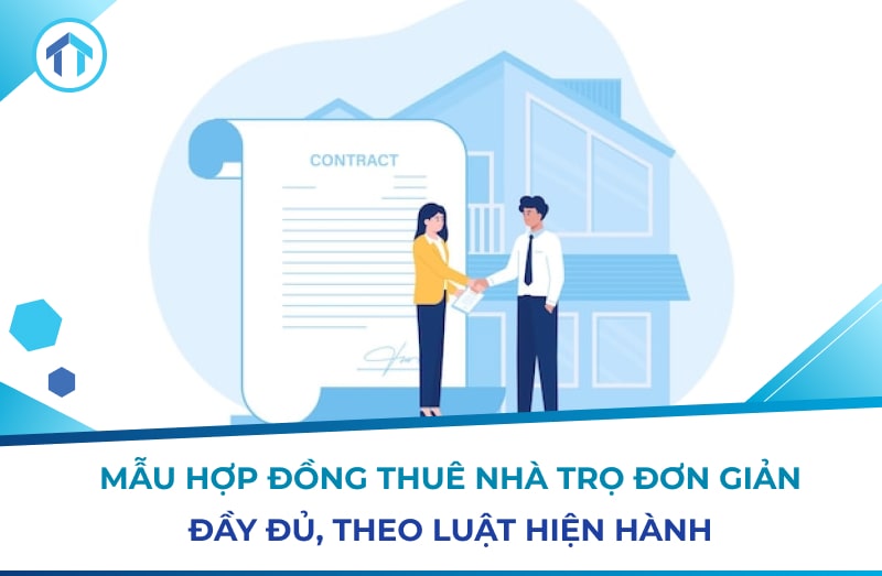 Mẫu hợp đồng thuê nhà trọ đơn giản, chuẩn pháp lý